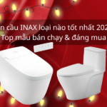 Bồn cầu INAX loại nào tốt nhất 2026? Top mẫu bán chạy & đáng mua