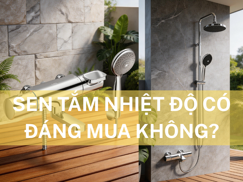 Sen tắm nhiệt độ có đáng mua không? Có nên lắp cho gia đình?